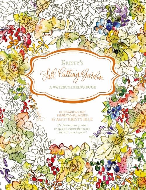 Kristys fall cutting garden - a watercoloring book