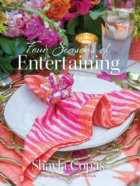 Four Seasons Of Entertaining