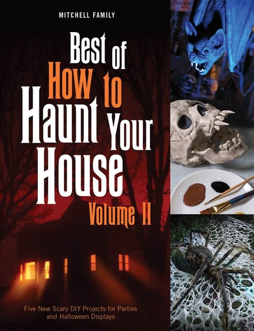 Best Of How To Haunt Your House, Volume Ii