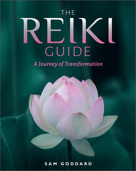 The Reiki Guide : A Journey of Transformation