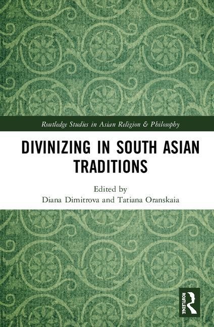 Divinizing in south asian traditions