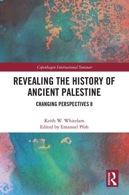 Revealing the history of ancient palestine - changing perspectives 8