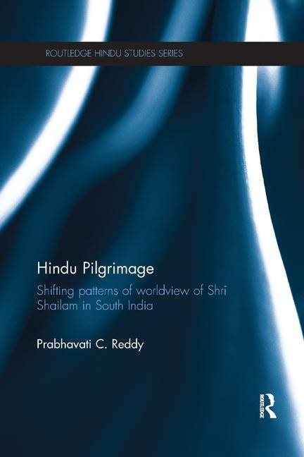 Hindu pilgrimage - shifting patterns of worldview of srisailam in south ind
