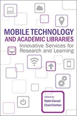 Mobile technology and academic libraries - innovative services for research