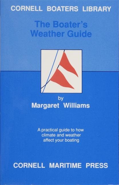 The Boater’s Weather Guide
