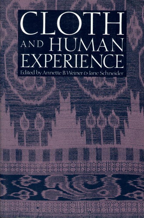 Cloth And Human Experience