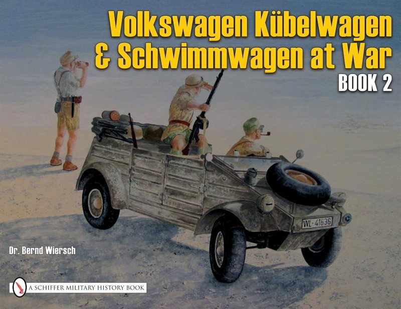 German trucks & cars in wwii vol.vii - vw at war book 2 kubelwagen/schwimmw
