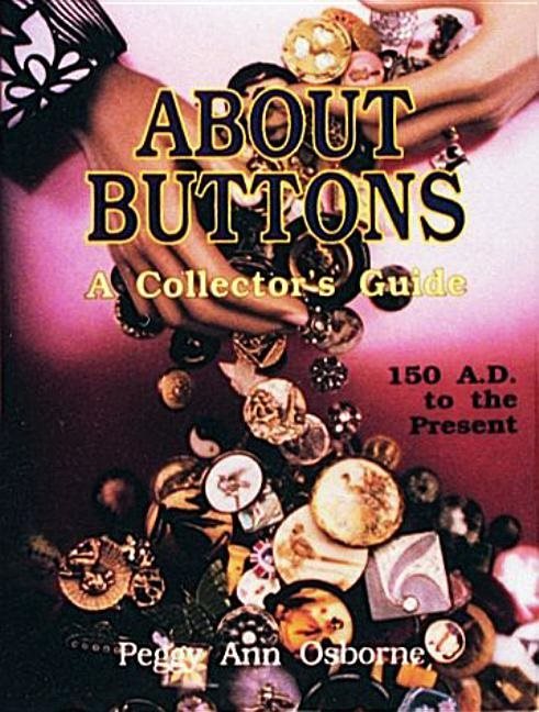 About Buttons : A Collector