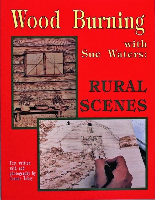 Wood burning with sue waters - rural scenes