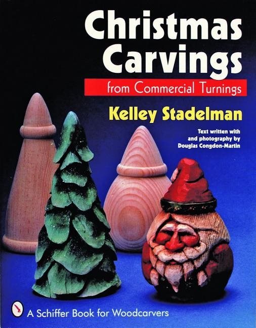 Christmas Carvings From Commercial Turnings