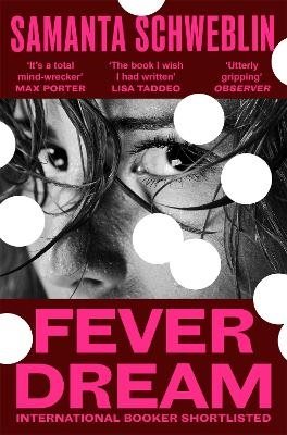 Fever Dream