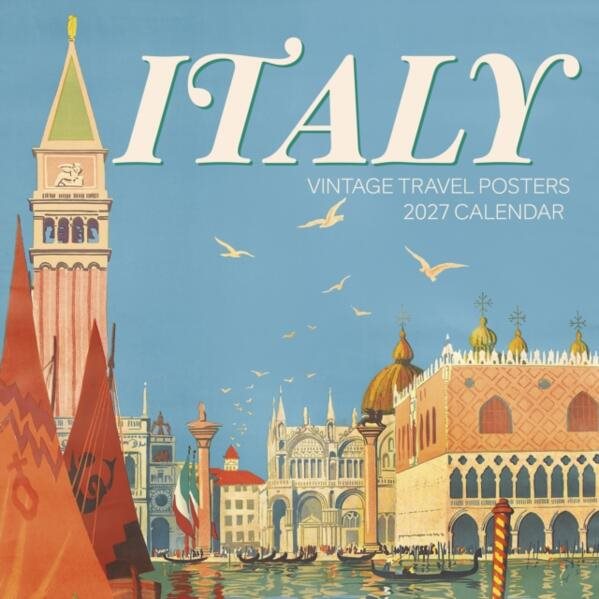 Italy: Vintage Travel Posters : 2027 Wall Calendar