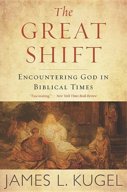 Great shift - encountering god in biblical times