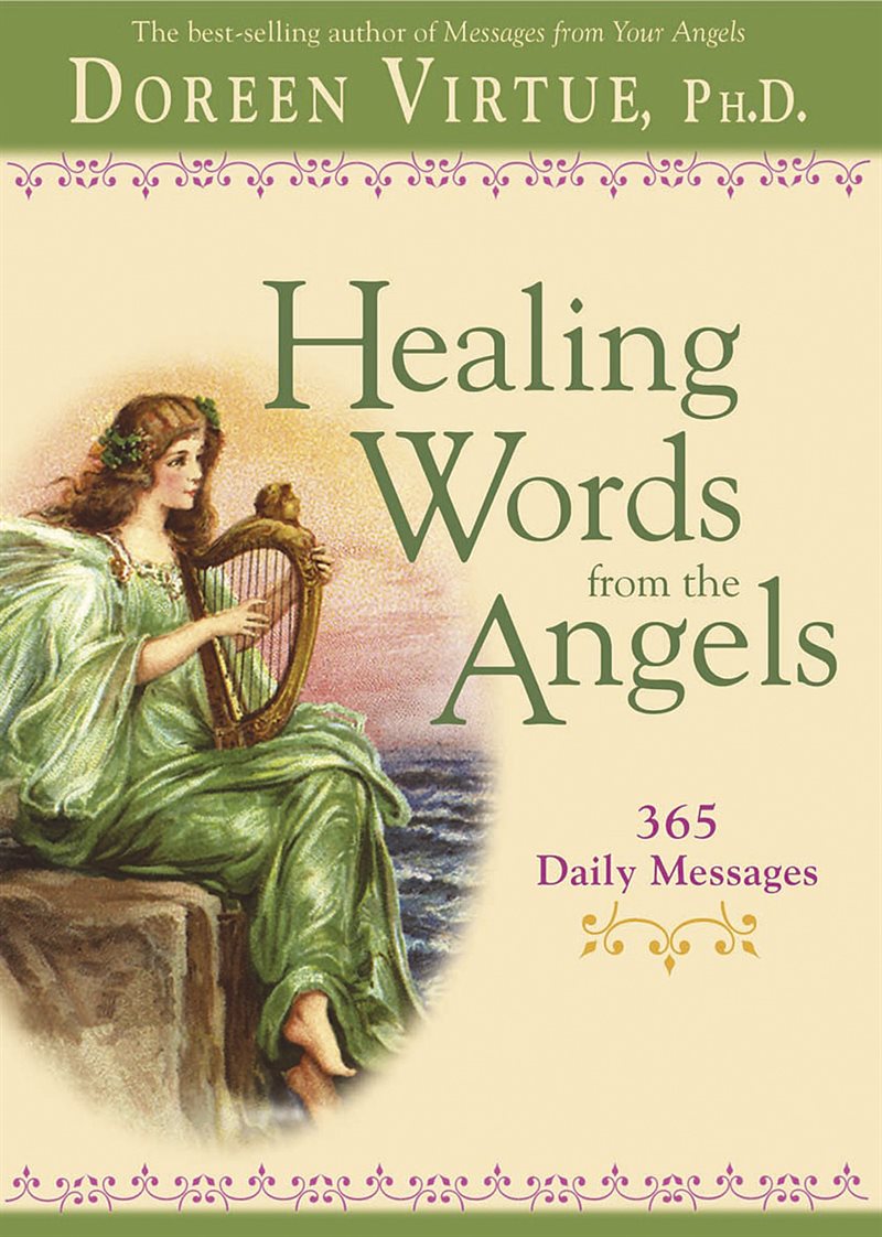 Healing words from the angels - 365 daily messages