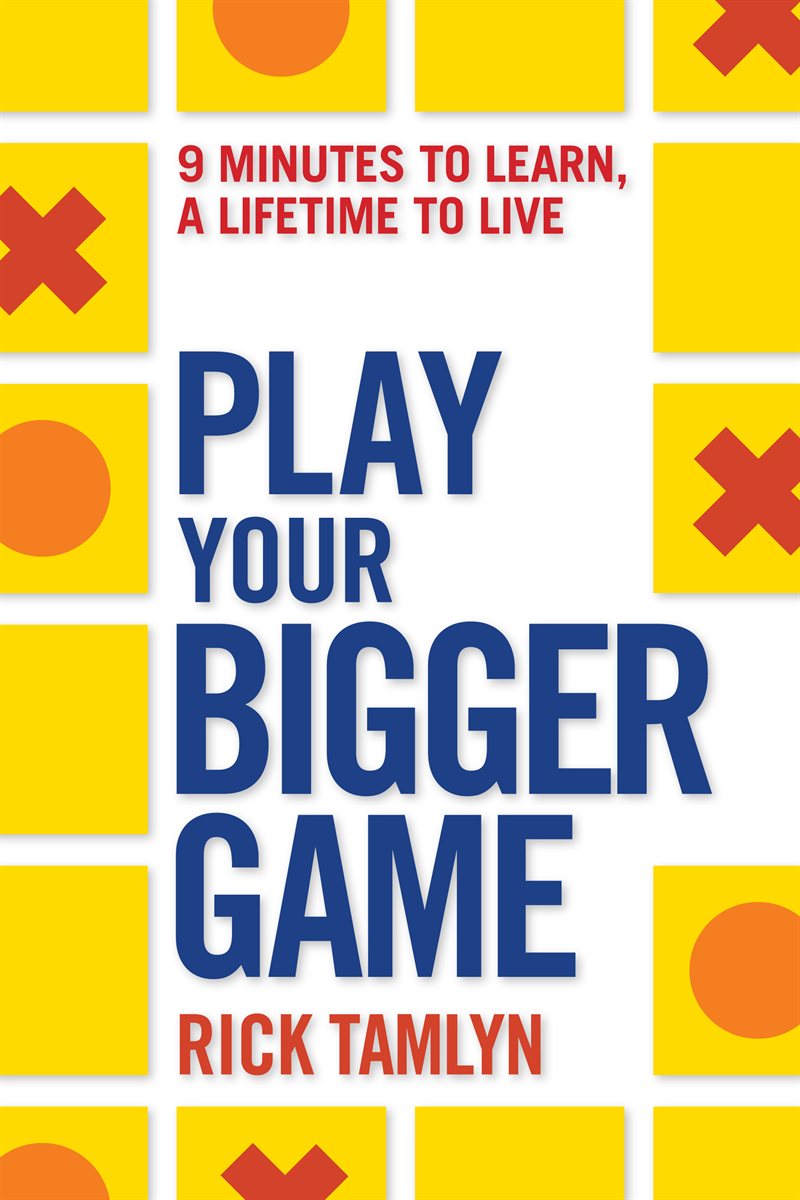 Play Your Bigger Game