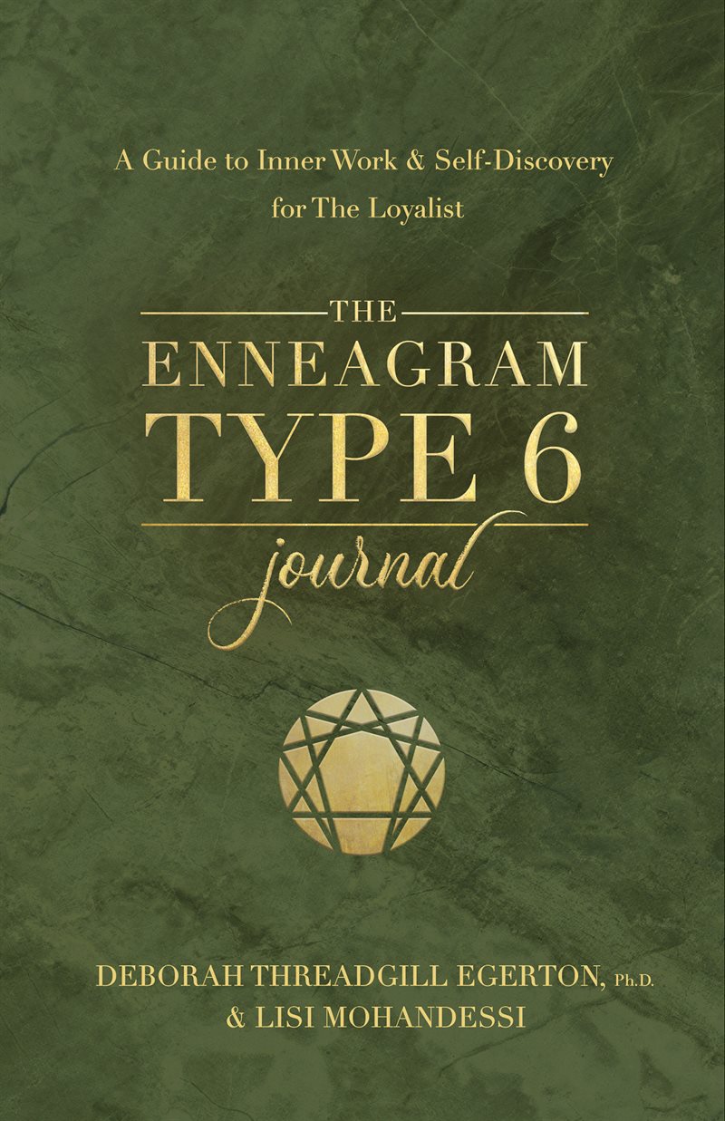 The Enneagram Type 6 Journal