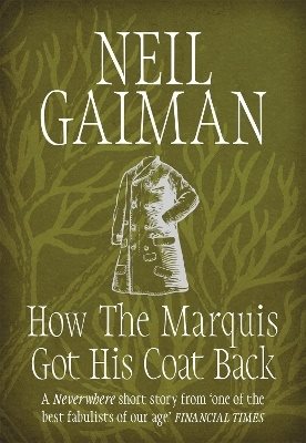 How the marquis got his coat back