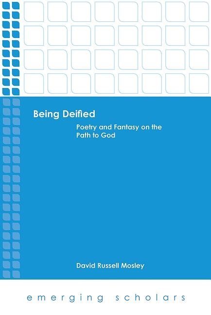 Being deified - poetry and fantasy on the path to god