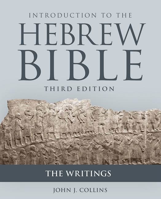 Introduction to the hebrew bible - the writings
