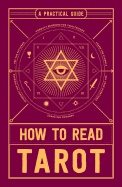How to read tarot - a practical guide