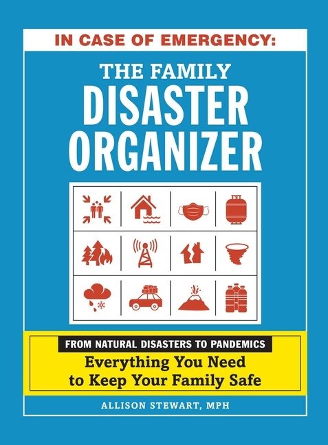 In Case Of Emergency: The Family Disaster Organizer