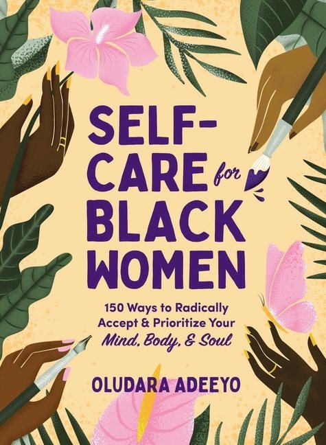 Self-Care For Black Women
