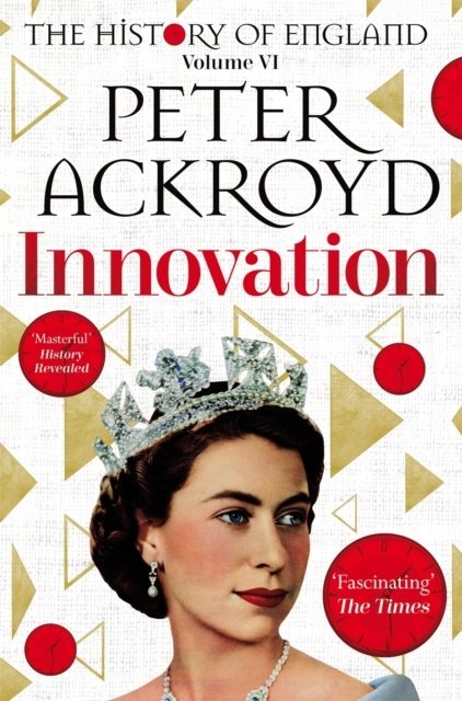 Innovation - The History of England Volume VI