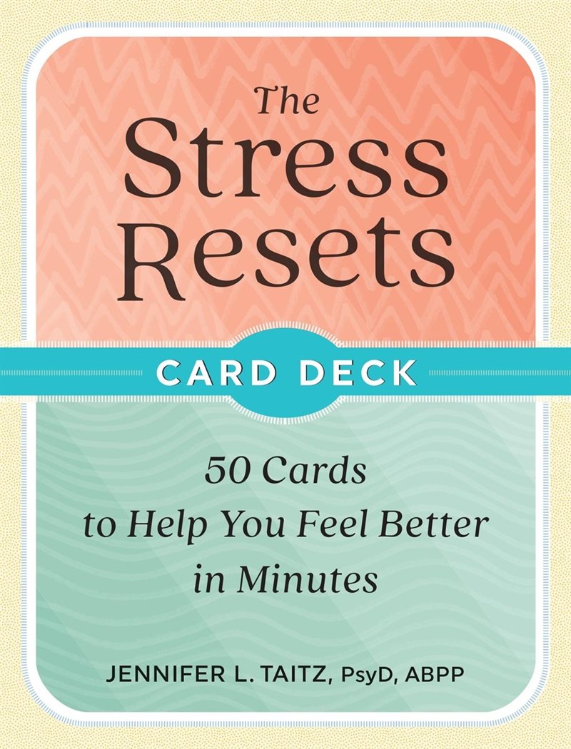 Stress Resets (Card Deck)