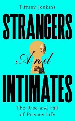 Strangers and Intimates