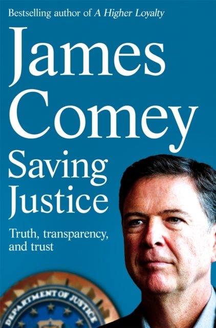 Saving Justice - Truth, Transparency, and Trust