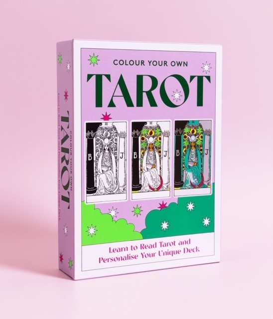 Colour Your Own Tarot - Learn to Read Tarot and Personalise Your Unique Dec