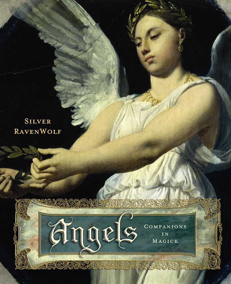 Angels Angels: Companions in Magick Companions in Magick