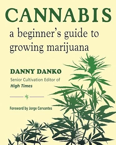 Cannabis : A Beginer