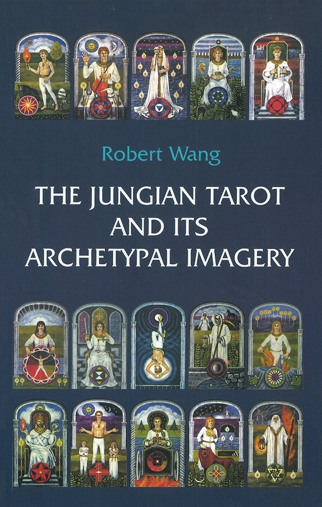 Jungian tarot and its archetypal imagery - volume 2