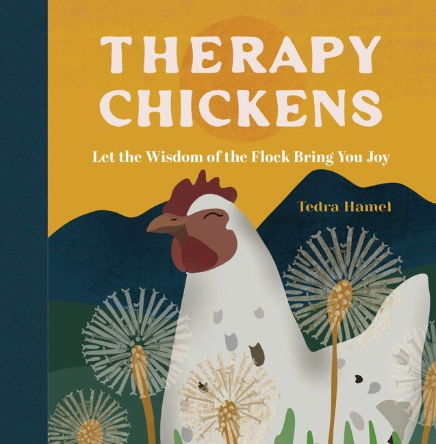 Therapy Chickens