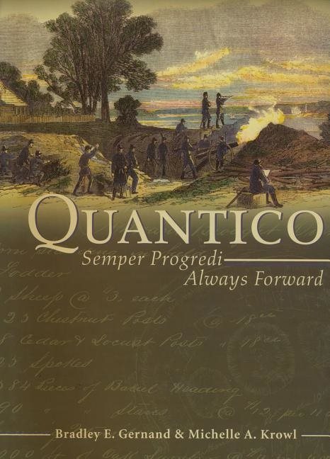 Quantico : Semper Progredi...Always Forward