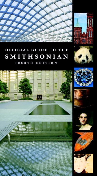 Official Guide To The Smithsonian - 4th Edition