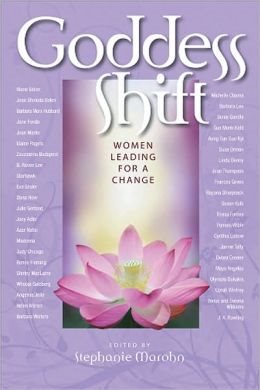 Goddess Shift: Women Leading For A Change (H)