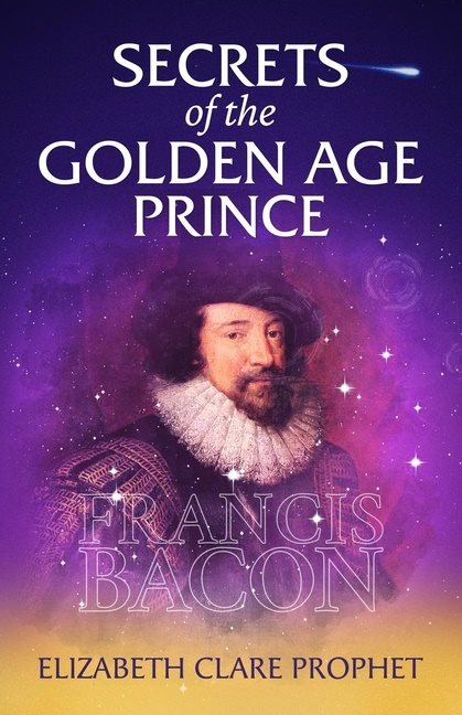 Secrets Of The Golden Age Prince: Francis Bacon