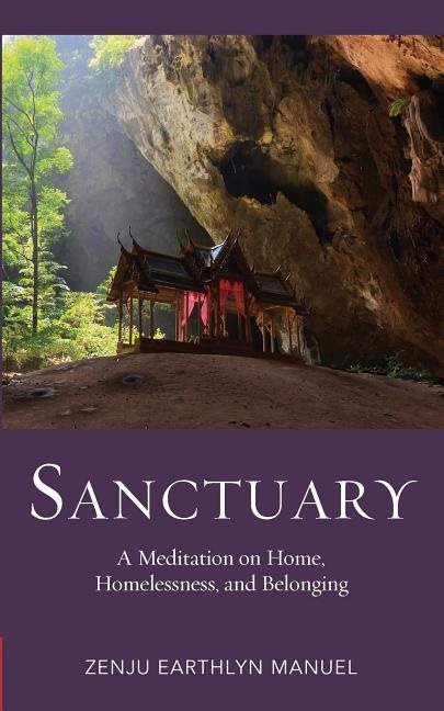 Sanctuary - a meditation on home, homelessness, and belonging