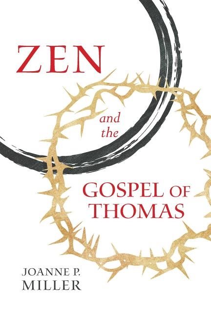 Zen and the gospel of thomas