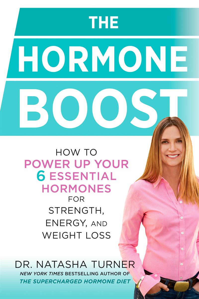 Hormone boost - how to power up your 6 essential hormones for strength, ene