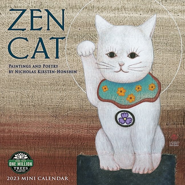 Zen Cat Mini Calendar 2023 : Paintings & Poetry