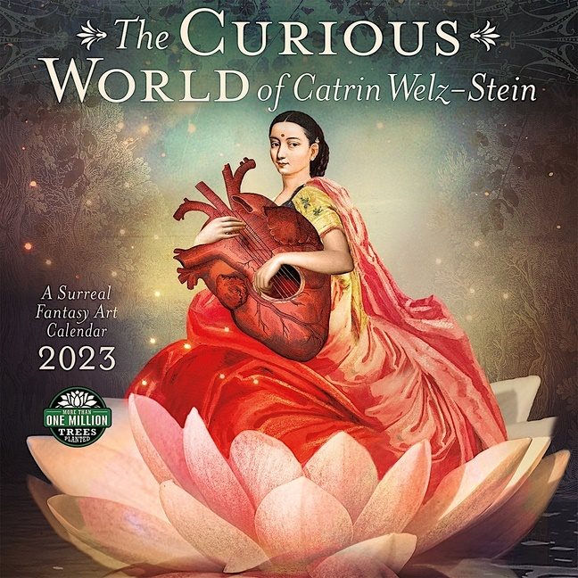 Curious World Of Catrin Welz-Stein 2023 Calendar