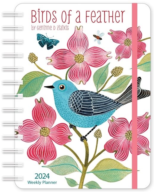 Geninne Zlatkis Weekly Planner 2024 : Birds of a Feather