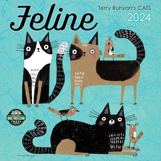 Feline 2024 Calendar : Terry Runyan