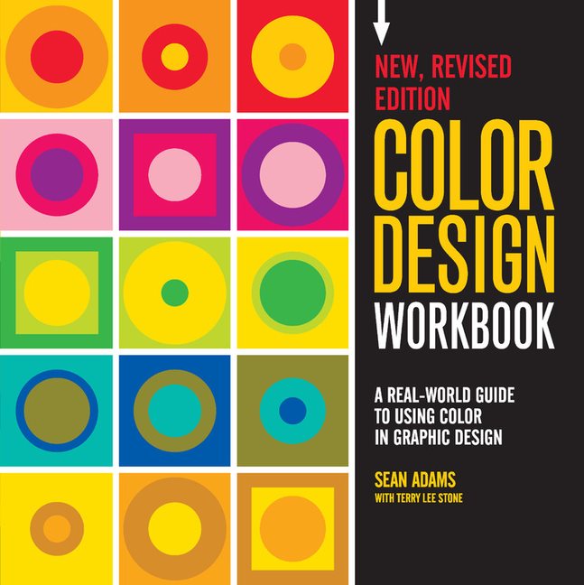 Color design workbook: new, revised edition - a real world guide to using c
