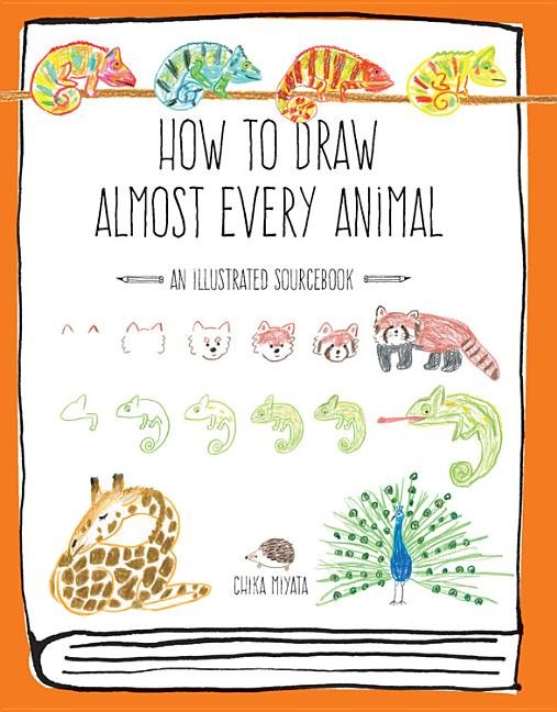 How to draw almost every animal - an illustrated sourcebook