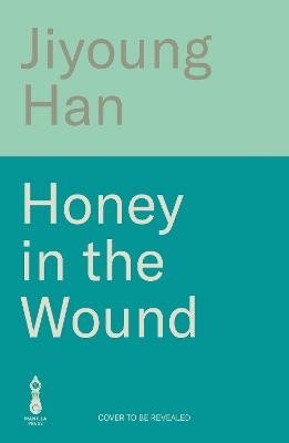 Honey in the Wound