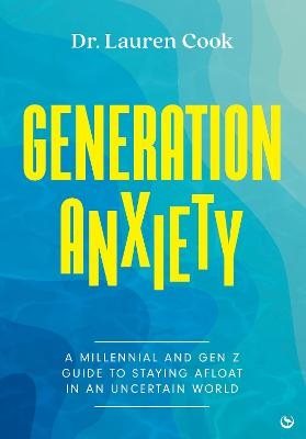 Generation Anxiety